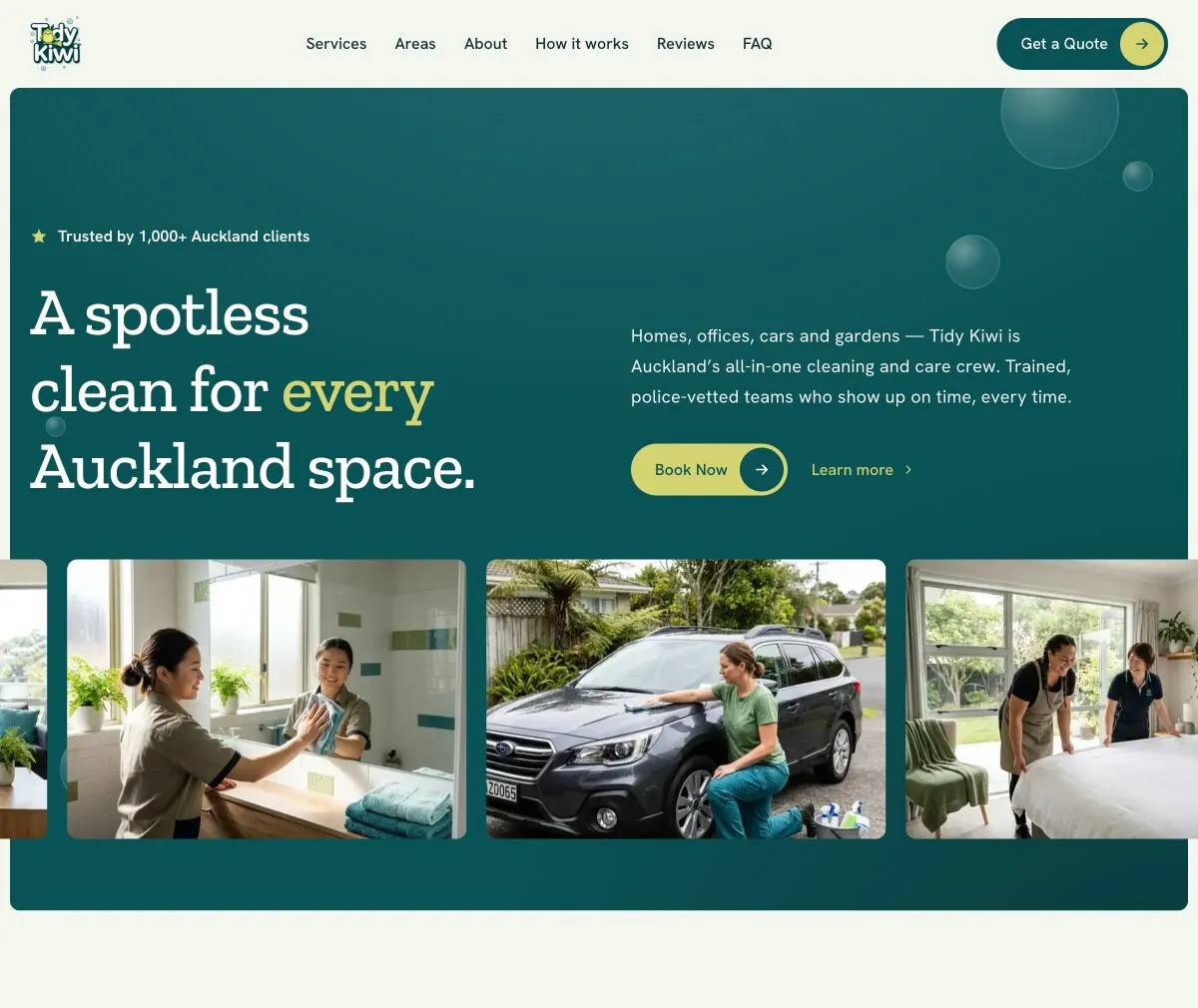 Tidy Kiwi homepage: the headline 'A spotless clean for every Auckland space' above photos of the team cleaning homes, cars and gardens